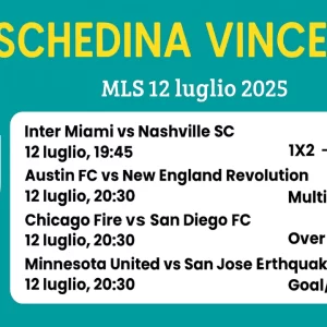 Schedina Vincente – MLS 12 Luglio 2025