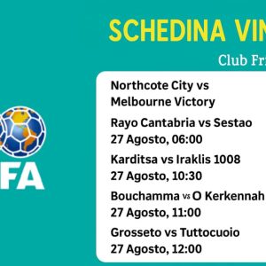 Schedina Vincente – Club Friendly 27/08/2025