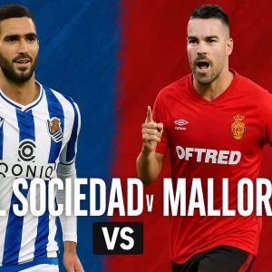 Pronostico Over 1.5 Real Sociedad vs Mallorca | Quote, Statistiche e Analisi Pre-Partita