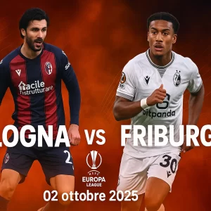 Pronostico Europa League Bologna vs Friburgo | Quote, Statistiche e Analisi Pre-Partita